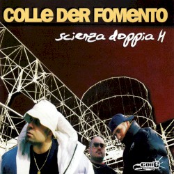 Colle Der Fomento - Scienza Doppia H (1999)