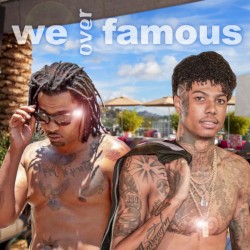 BlueFace - We over Famous (2018)