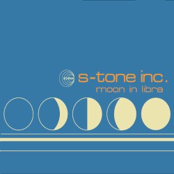 S-tone Inc - Moon In Libra (2009)