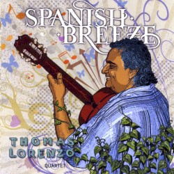 Thomas Lorenzo - Spanish Breeze (2009)