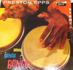 Preston Epps - Bongo Bongo Bongo (1960)