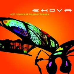 EKOVA - Soft Breeze & Tsunami Breaks (1999)