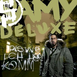 Samy Deluxe - Dis Wo Ich Herkomm (2009)