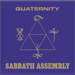Sabbath Assembly - Quaternity (2014)