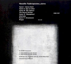 Vassilis Tsabropoulos - Akroasis (2003)