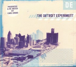 Detroit Experiment - The Detroit Experiment (2003)