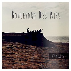 Boulevard des airs - Bruxelles (2015)