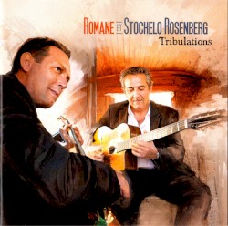 Romane - Tribulations (2010)
