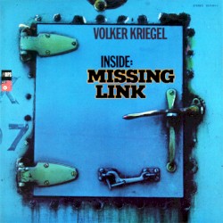 Volker Kriegel - Inside: Missing Link (1972)