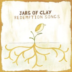 Jars Of Clay - Redemption Songs (2005)
