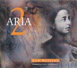 Paul Schwartz - Aria 2: New Horizon (1999)