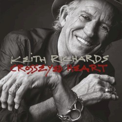Keith Richards - Crosseyed Heart (2015)