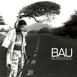 Bau - Blimundo (2000)