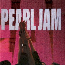Pearl Jam - Ten (1991)