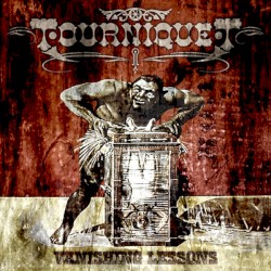 Tourniquet - Vanishing Lessons (2004)