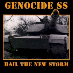 Genocide Superstars - Hail the New Storm (1997)