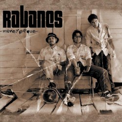 Rabanes - Money Pa' Que (2002)