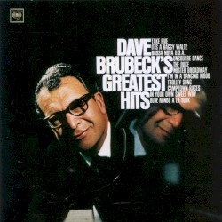 Dave Brubeck - Dave Brubeck's Greatest Hits (1966)