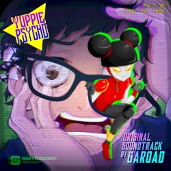 Garoad - Yuppie Psycho (2019)