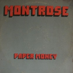 Montrose - Paper Money (1974)
