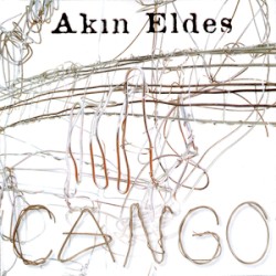 Akin Eldes - Cango (2007)