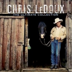Chris Ledoux - The Ultimate Collection (2006)