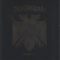 Wolfbrigade - Damned (2012)