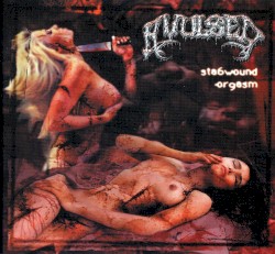 Avulsed - Stabwound Orgasm (2007)