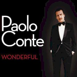 Paolo Conte - Wonderful (2006)