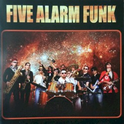 Five Alarm Funk - Five Alarm Funk (2006)