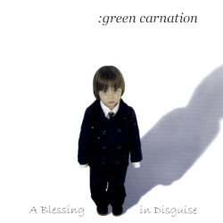 Green Carnation - A Blessing In Disguise (2003)