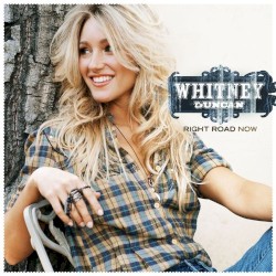 Whitney Duncan - Right Road Now (2010)