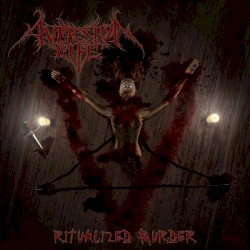 Aversion to Life - Ritualized Murder (2006)