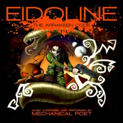 Mechanical poet - Eidoline: The Arrakeen code (2008)
