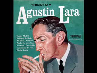 Agustín Lara